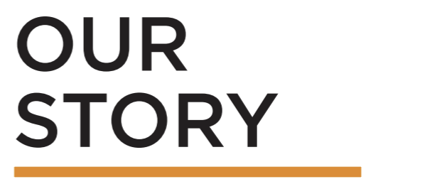 Our Story